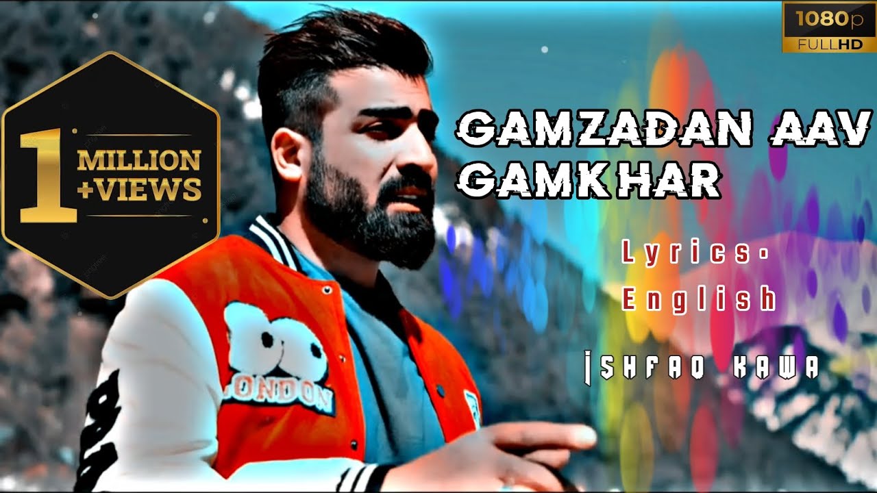 Gamzadan aav gamkhar_full lyrics_Ishfaq kawa_kashmiri naat||
