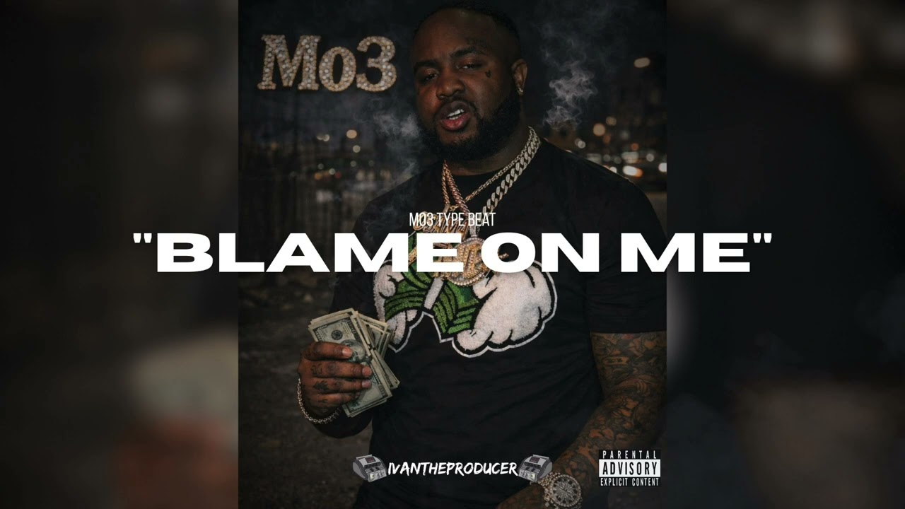 [FREE] Mo3 Type Beat 2026 - &ldquo;Blame On Me&rdquo;