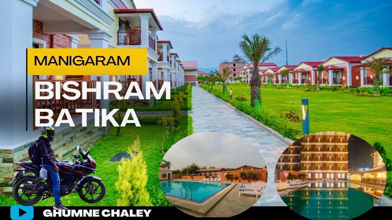 Manigram Bishram Batika Pvt ltd | Hotel Review | Best hotel in Butwal,Bhairahwa.