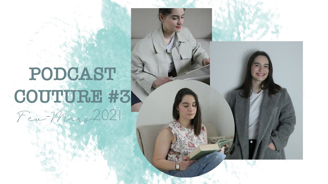 Podcast couture #3