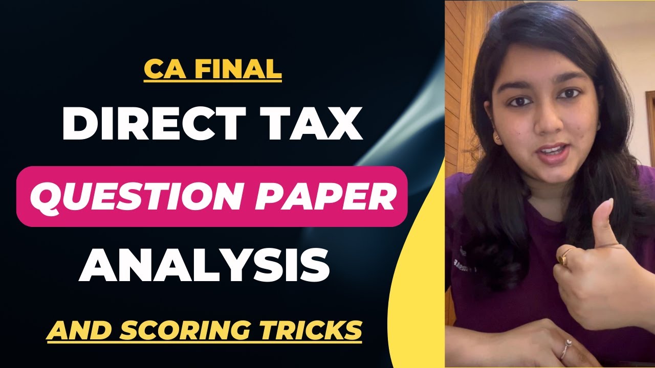 This strategy helped me CRACK CA Final DIRECT TAX Paper