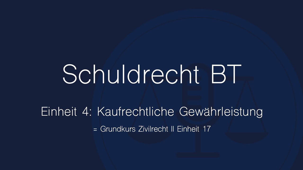 Kaufrechtliche Gewährleistung