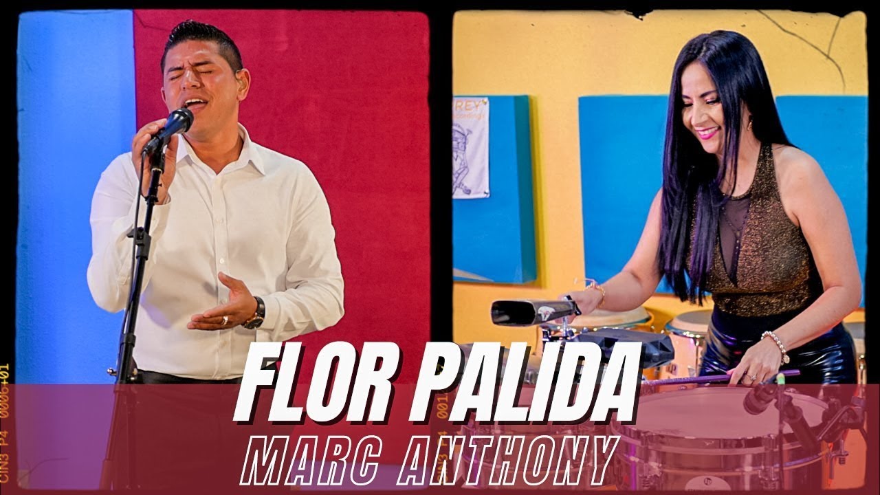 FLOR PALIDA - MARC ANTHONY (Cover Rafael Trensado & Elisabeth Timbal)