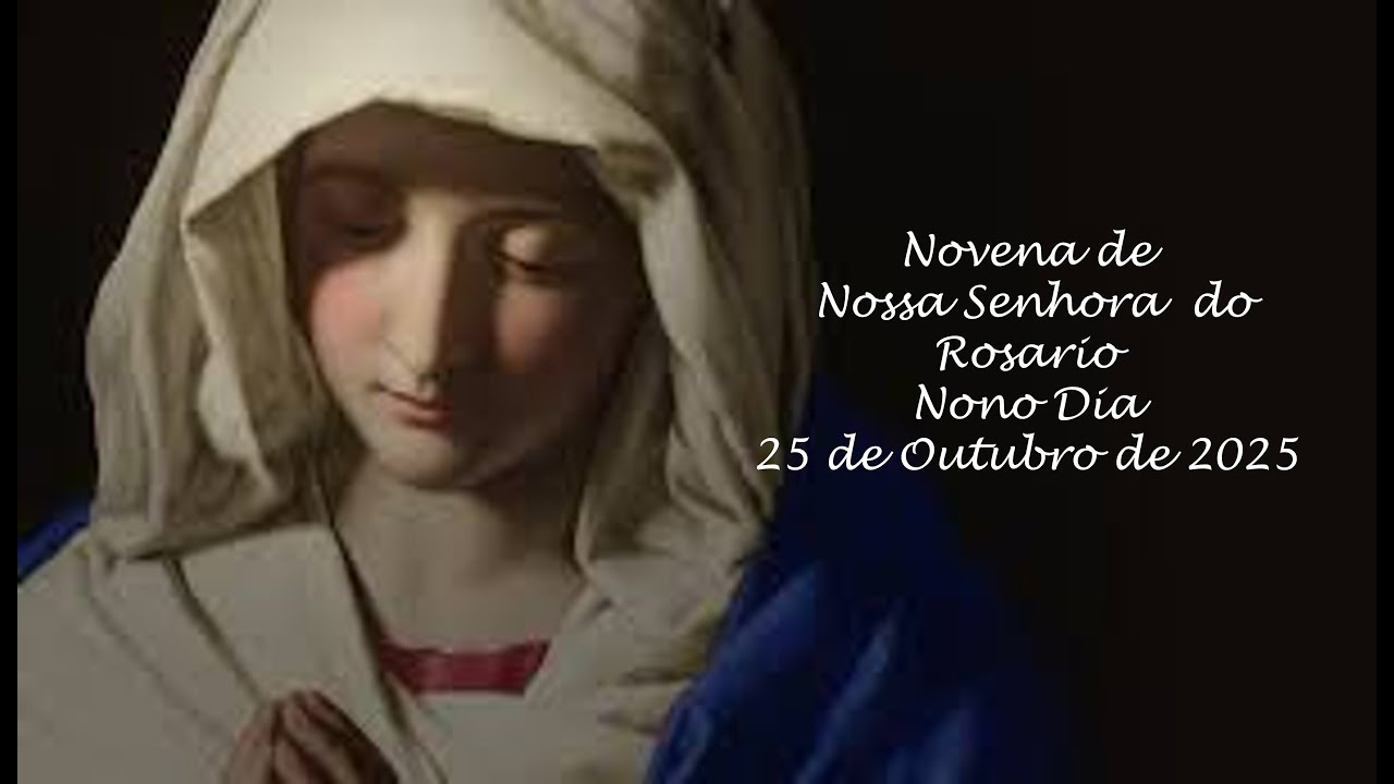 Novena de Nossa Senhora  do Rosario Nono Dia