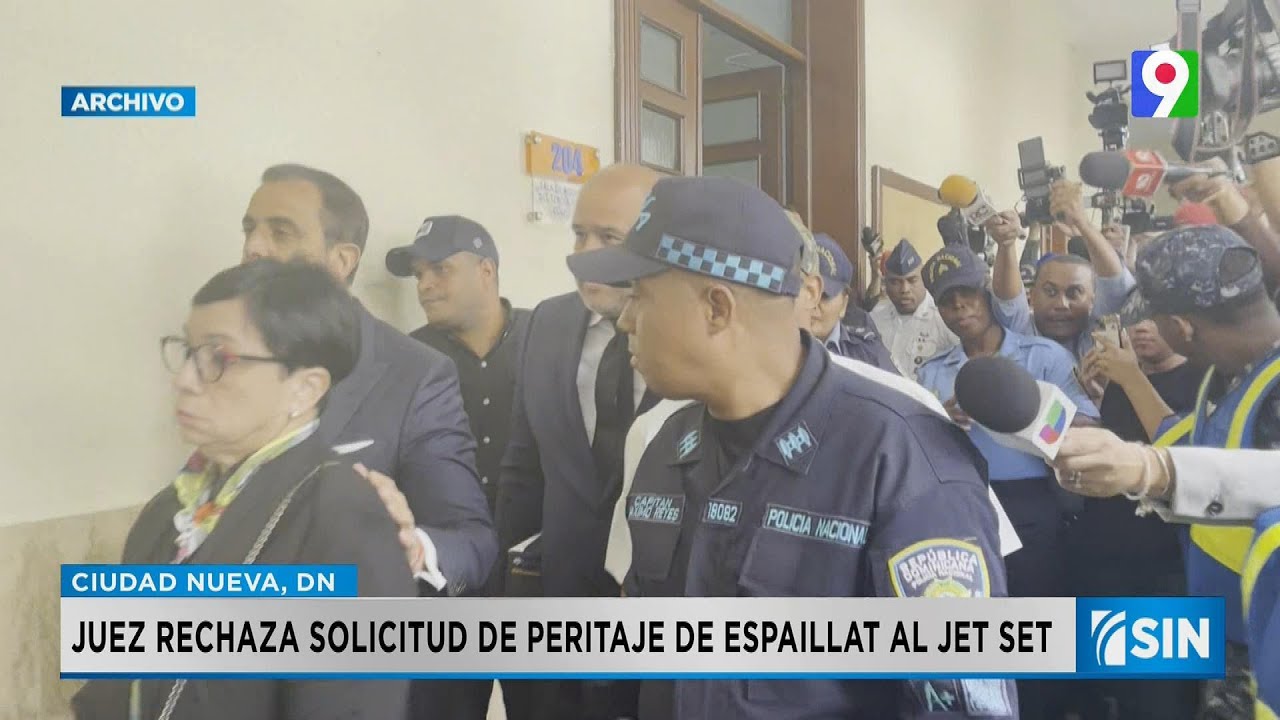 Rechazan solicitud de nuevo peritaje en caso Jet Set | Primera Emisi&oacute;n SIN