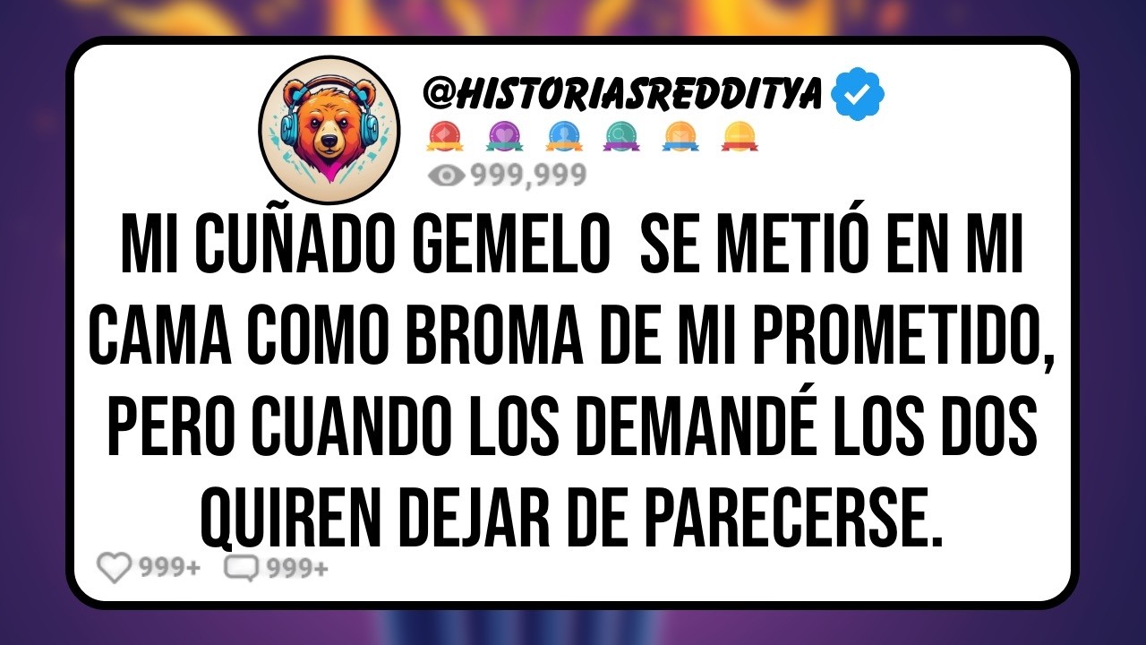 El HERMANO Gemelo de mi PROMETIDO Fingió ser Mi Futuro ESPOSO en la Cama, Pero Tras Cancelar la Bod