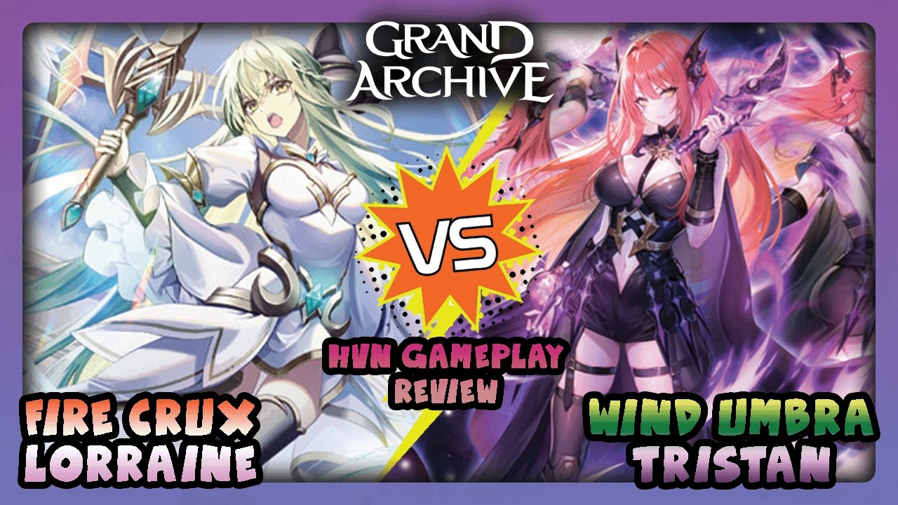 Fire Crux Knight Lorraine vs. Wind Umbra Tristan | Grand Archive TCG Gameplay Commentary