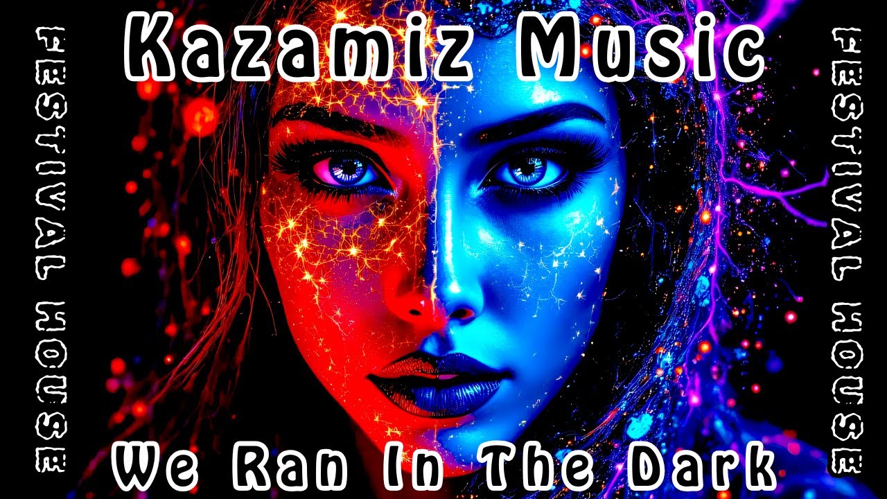 🌌🎶 We Ran In The Dark 💥 Festival House Anthem 🔊 Feel the Night, Dance Till Dawn! 💃🔥
