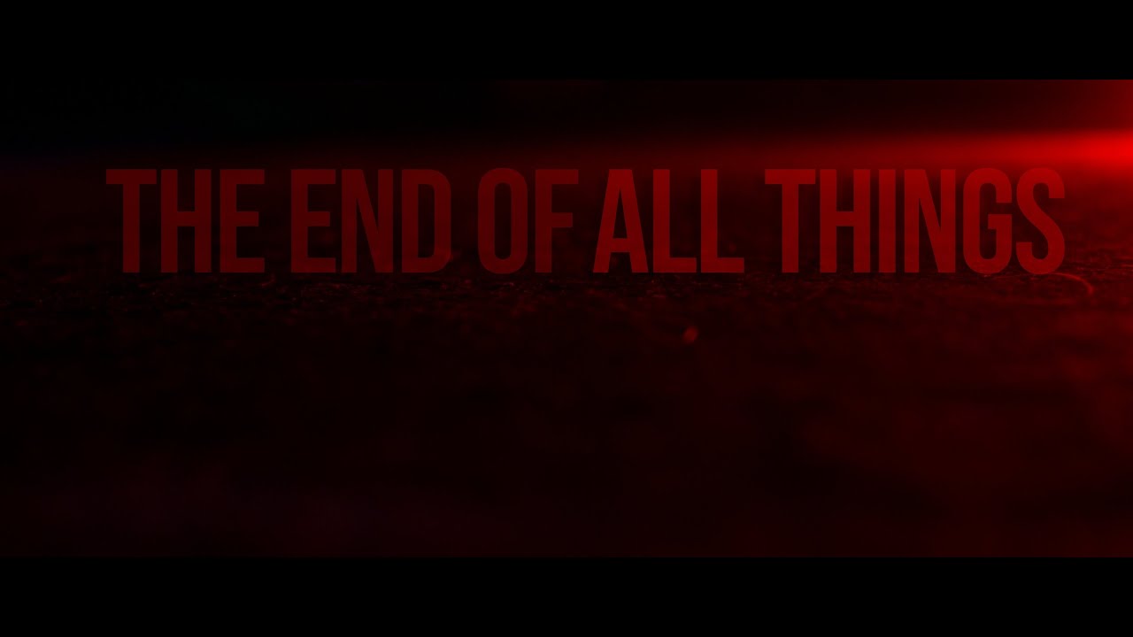 The End of All Things - J.D. Raines
