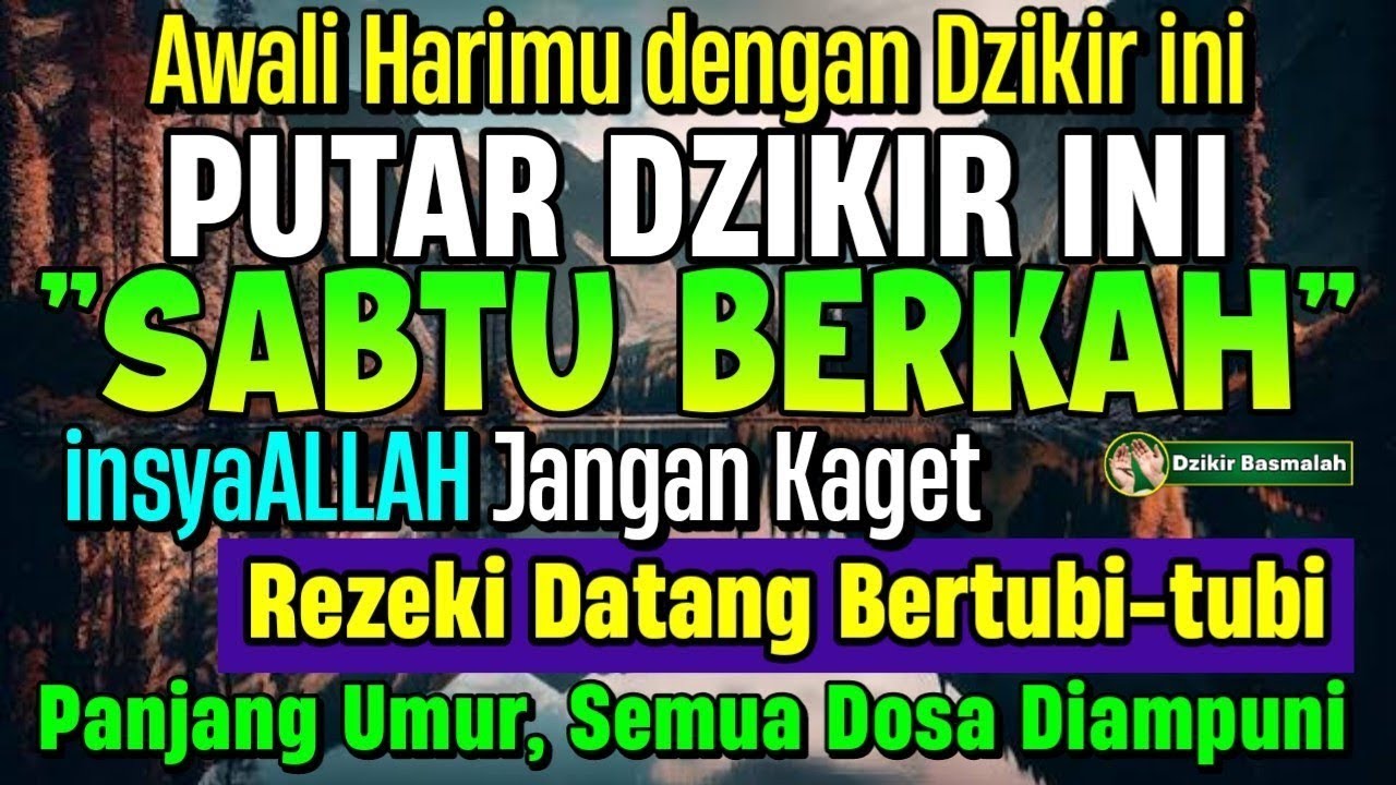 MUSTAJAB..!! PUTAR DZIKIR INI JANGAN KAGET REZEKI DATANG BERTUBI TUBI | Panjang Umur & Dosa Diampuni