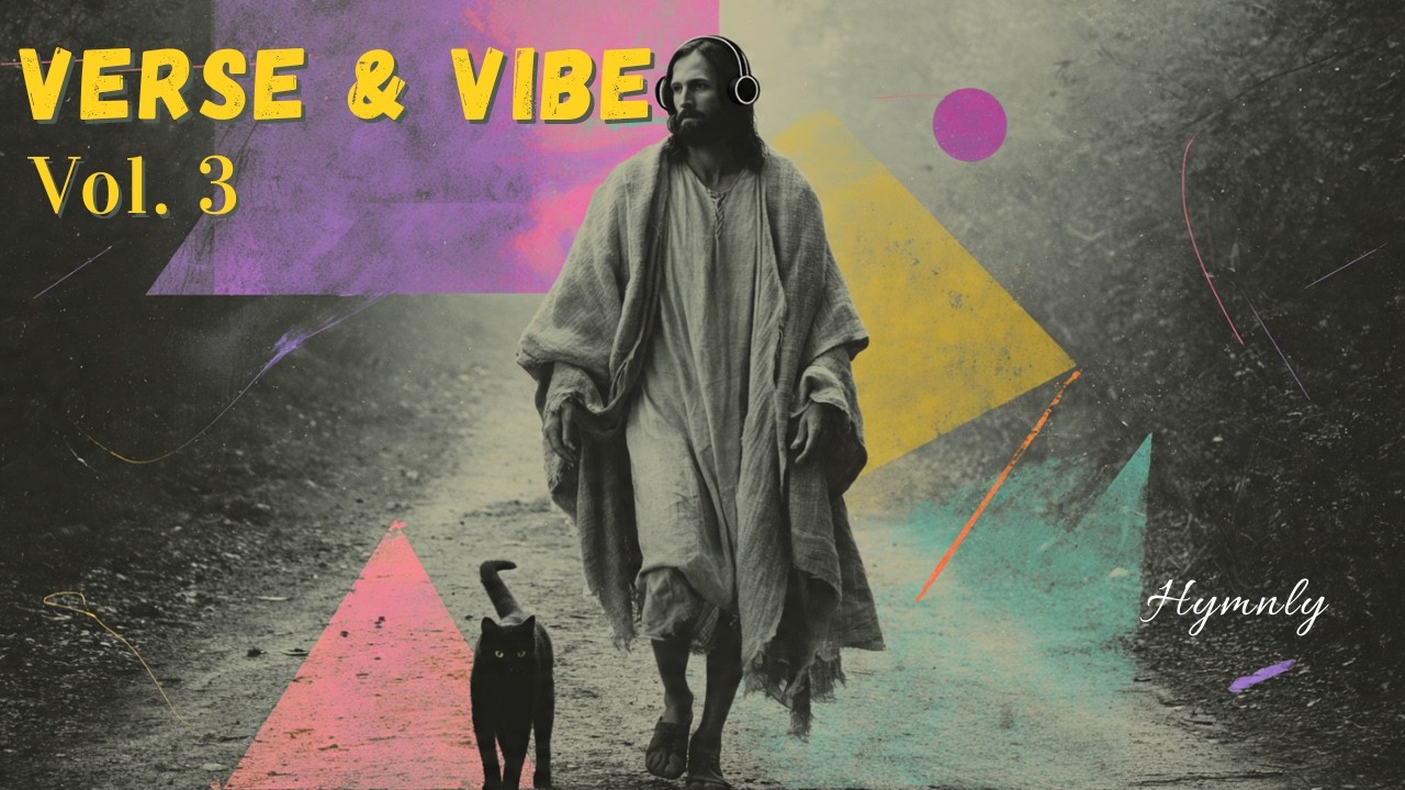 Indie Pop for Study & Working - Verse & Vibe Vol. 3 | Christian Indie Pop