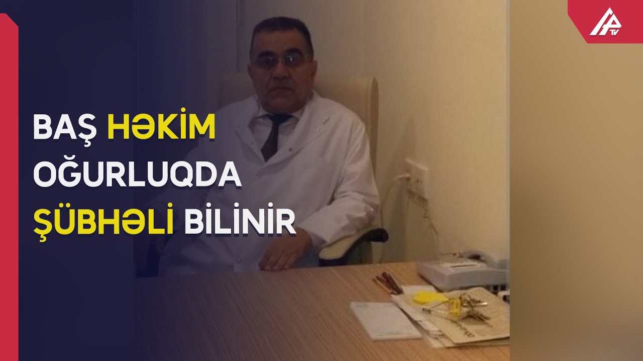 Masallı Rayon Mərkəzi Xəstəxanasının direktoru işdən çıxarılıb