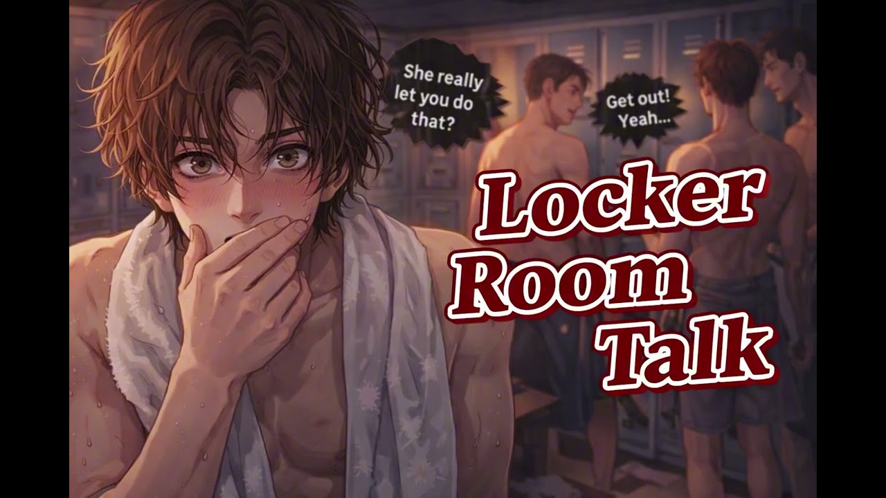 I Didn’t Know You Were Listening… (Overhearing Your Husband’s Locker Room Talk)