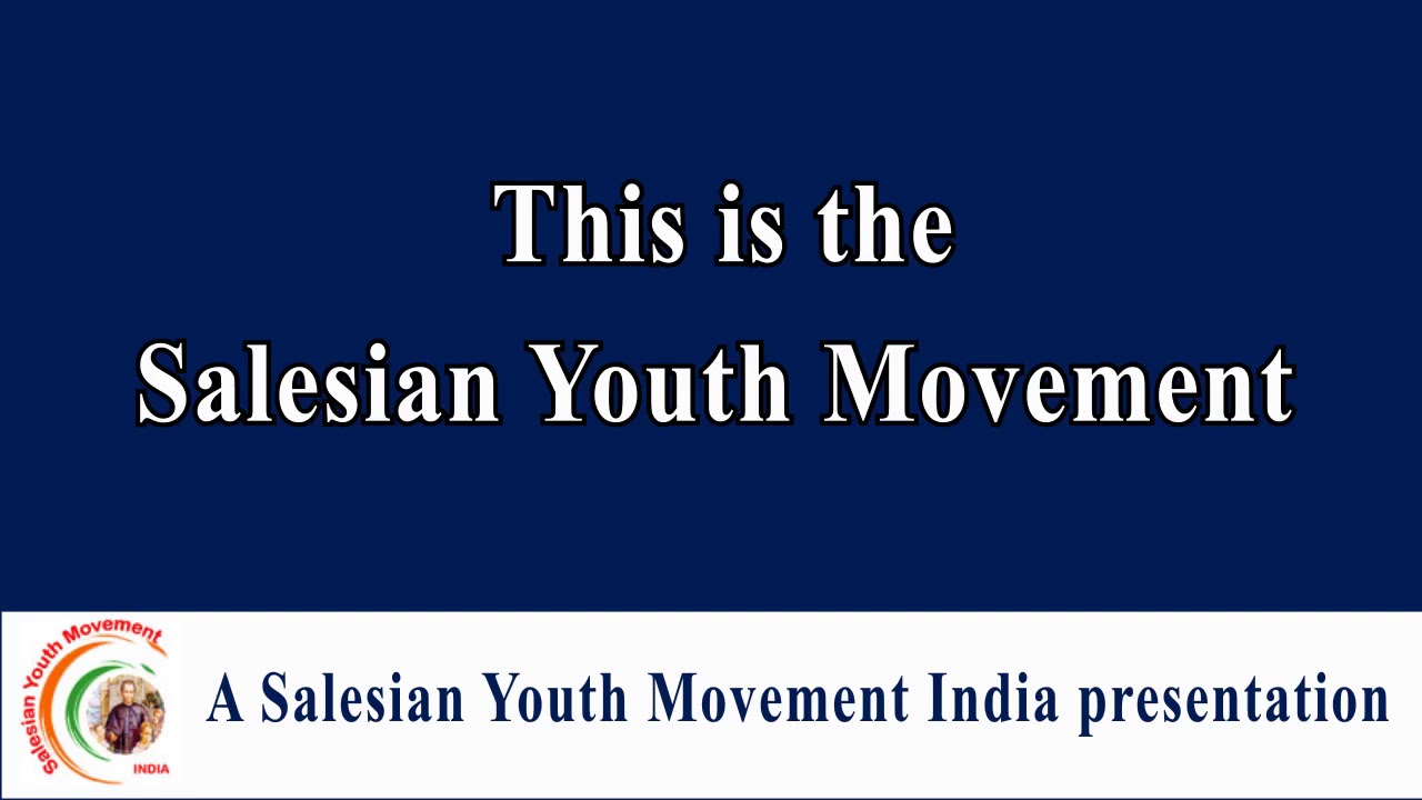 Salesian Youth Movement Anthem (ver2) with lyrics