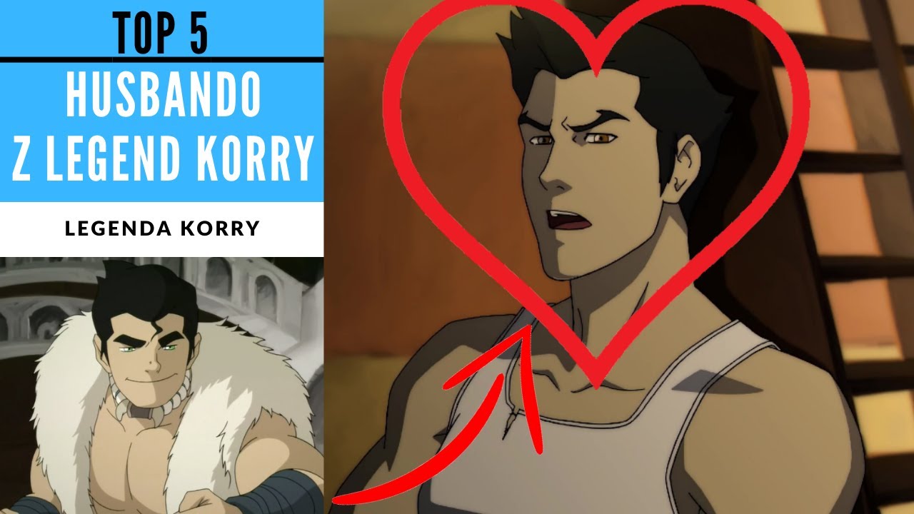 Top 5 HUSBANDO z Legend Korry [KRONIKI AVATARA]