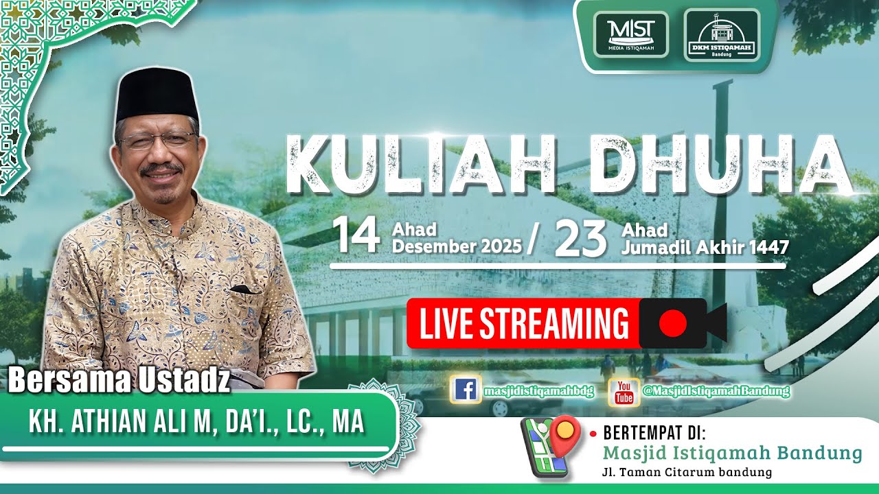 🟢KAJIAN AHAD || KULIAH DHUHA || KH. ATHIAN ALI M, DA