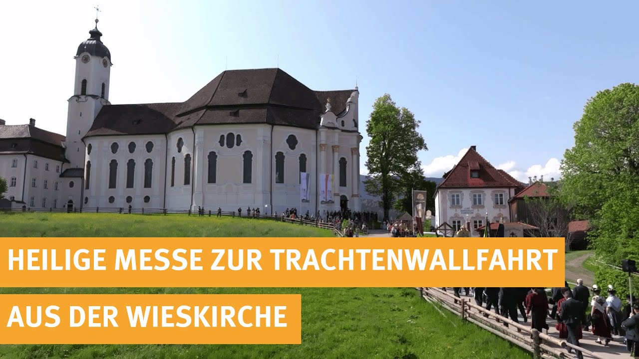 Festgottesdienst zur Trachtenwallfahrt aus der Wieskirche in Steingaden - 09.06.2025