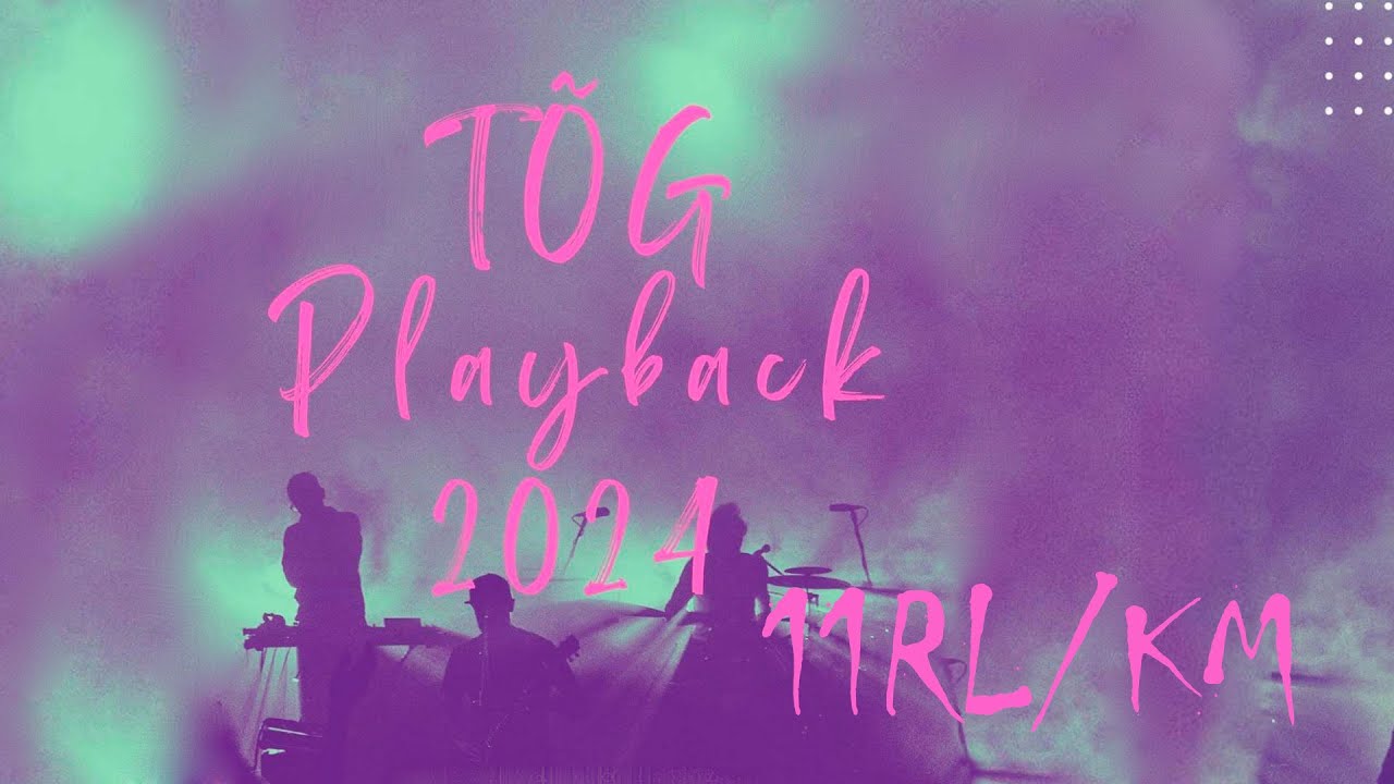 TÕG Playback 2024 - 11RL ja KM