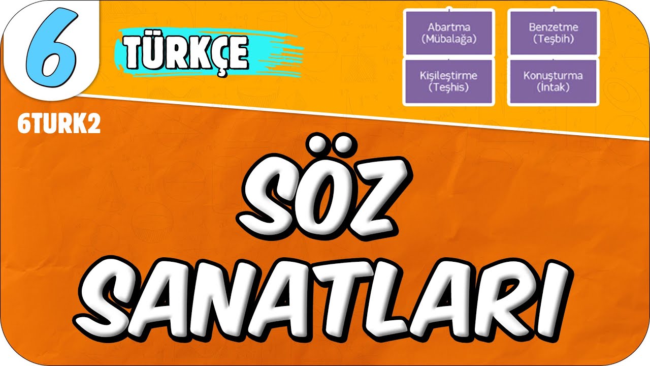 Söz Sanatları 📙 6. Sınıf Türkçe #2025