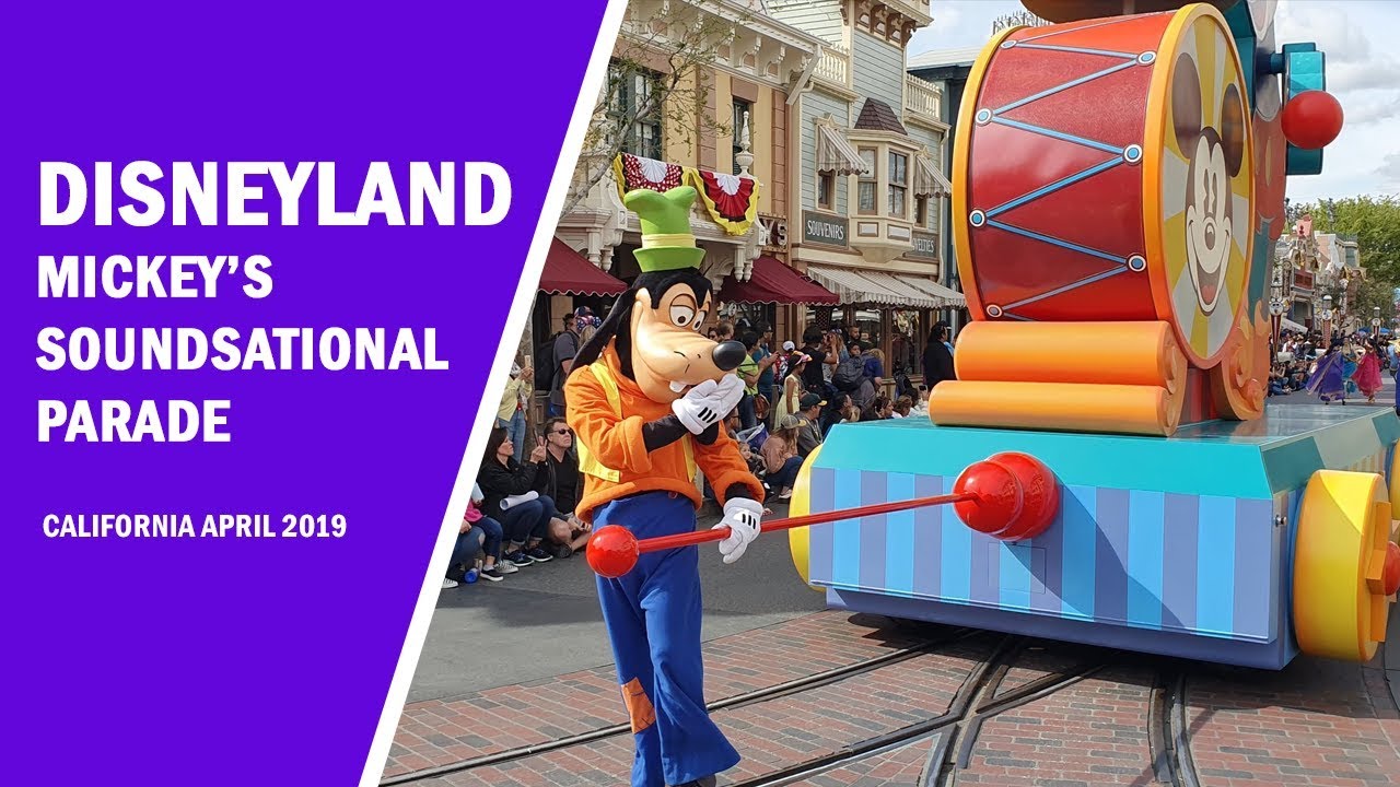 Mickey's Soundsational Parade | Disneyland California 2019