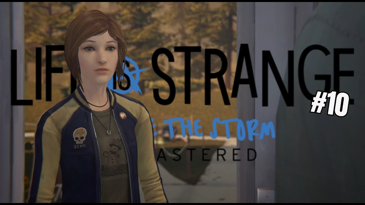 LiS: Before The Storm | Chloe, ruf den Schlüsseldienst! | Let´s Play #10