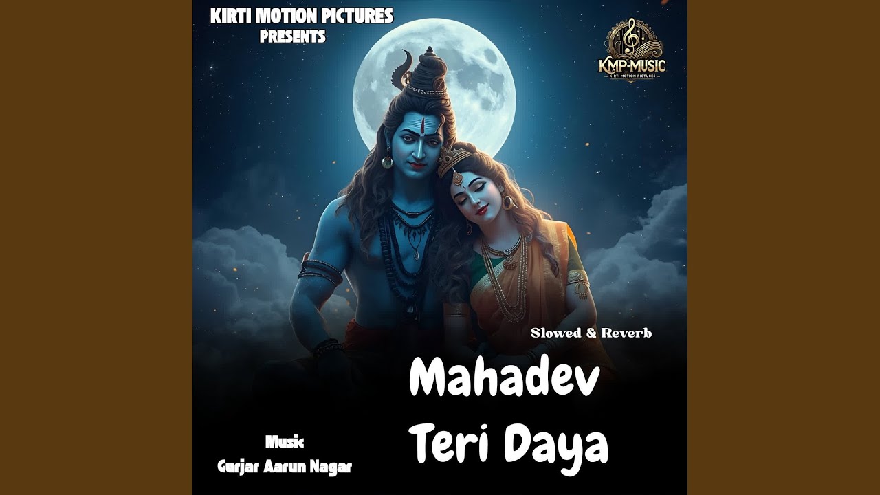 Mahadev Teri Daya Slowed & Reverb
