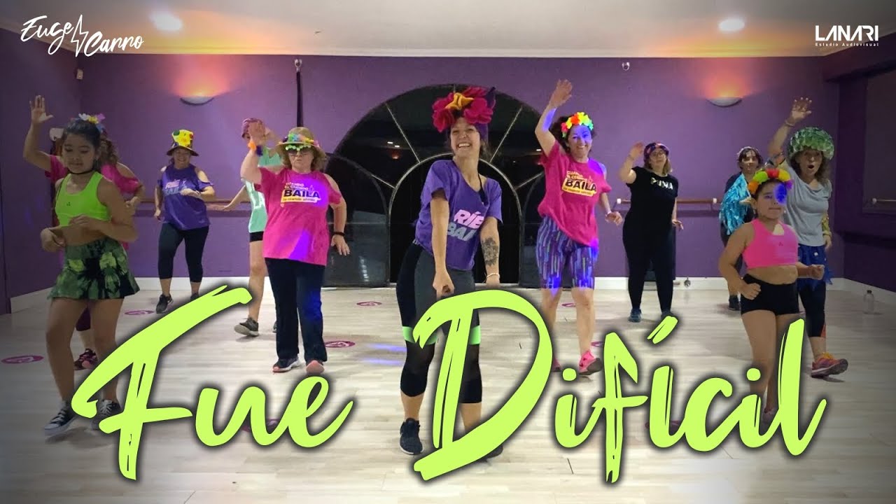 Fue dificil - Cumbia - dance choreo -fitdance coreo - Euge Carro