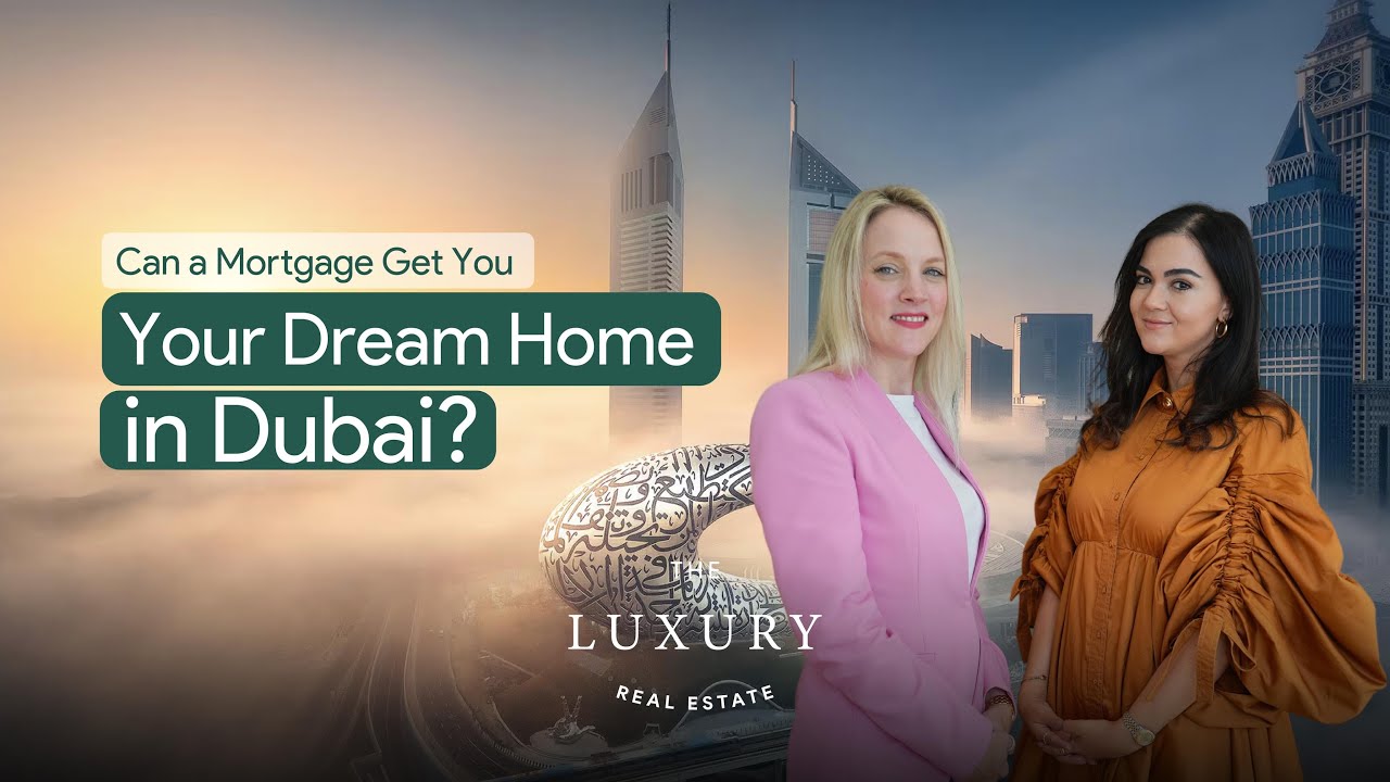 Can a mortgage get you your dream home in Dubai