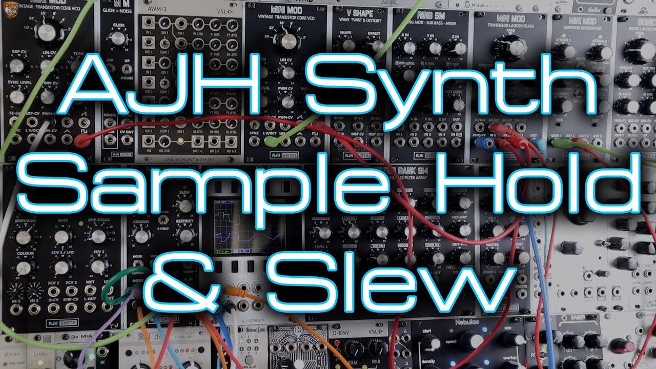 AJH Synth MiniMod Sample Hold & Slew // Everything you could want from S&H and more!