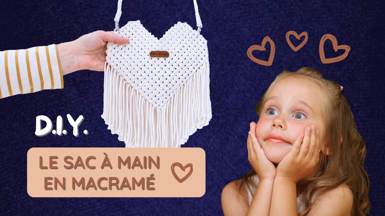 👜 Comment fabriquer un SAC À MAIN CŒUR en MACRAMÉ tout mignon et trop facile !