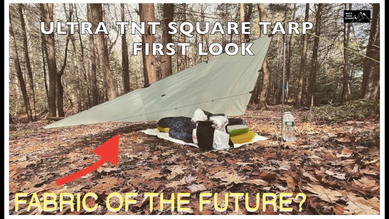ULTRA TNT Square Tarp First Look - Could This Be The Future Of Shelter Fabrics?