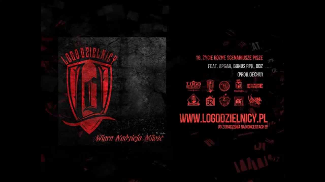 LOGO DZIELNICY - ŻYCIE RÓŻNE SCENARIUSZE PISZE feat APGAR MF, BONUS RPK (PROD. DECHU)