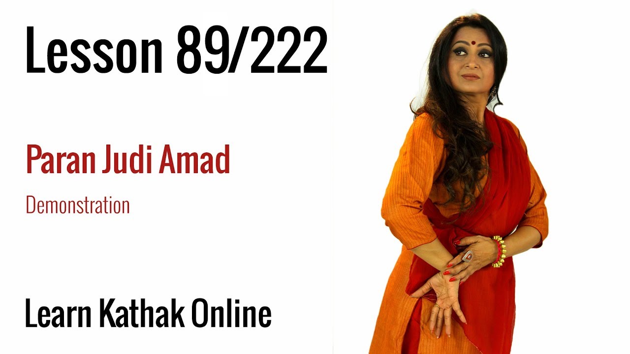 Paran Judi Amad  Demonstration and Movement Vocabulary | Learn Kathak Online | Lesson 89/222