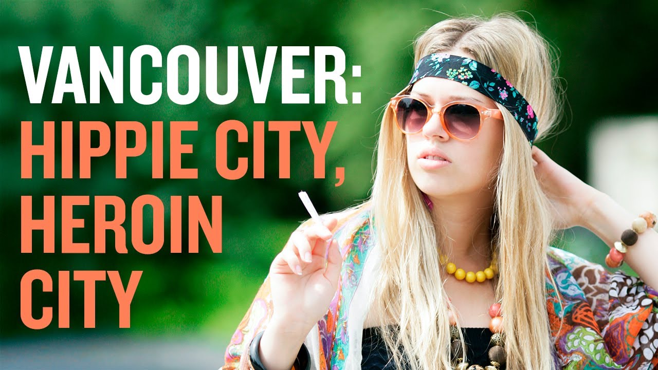 Vancouver: Hippie City, Heroin City (A Podcast)