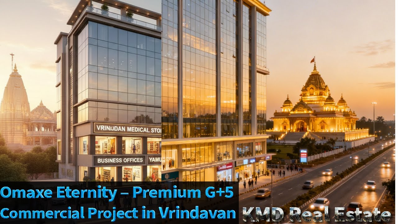 Omaxe Eternity G+5 Commercial Project Vrindavan | Prem Mandir & NH-2 Ke Paas || KMD RealEstate ||