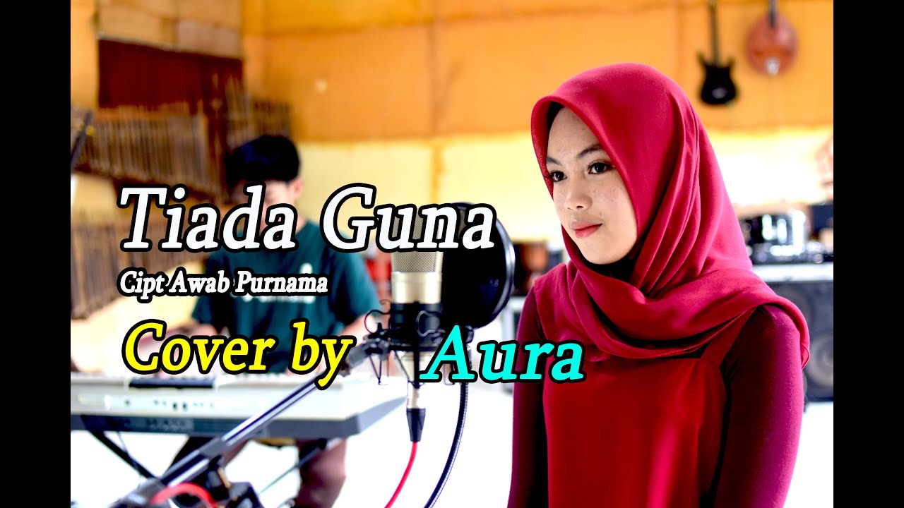 TIADA GUNA (Elvi S) - Aura Bylqis # Dangdut Cover