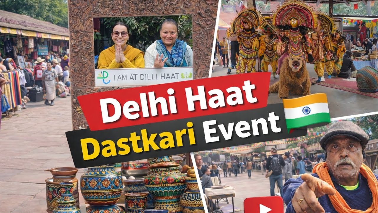 Delhi Haat Dastkari Event | Desi Handmade Kala & Bharatiya Sanskruti 🇮🇳