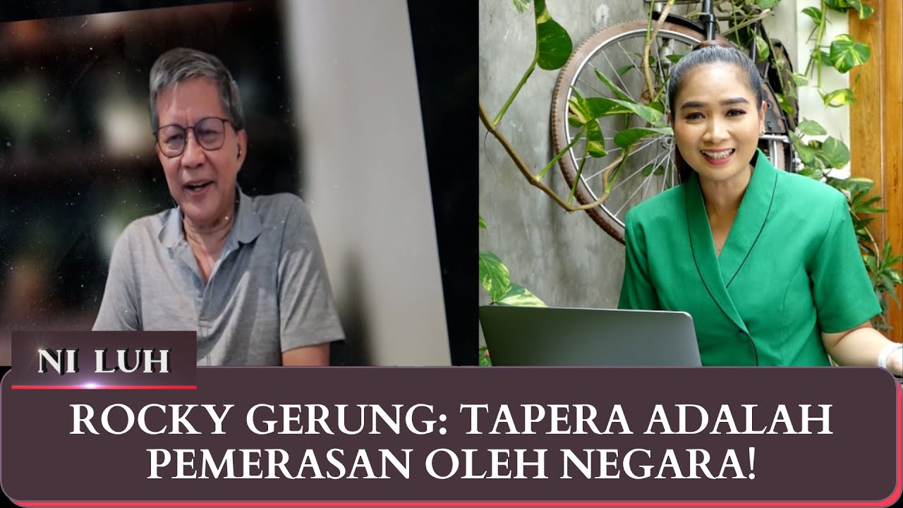 Polemik Tapera, Rocky Gerung: Pemerasan oleh Negara & Pemerintah Tak Berpihak ke Rakyat | NI LUH
