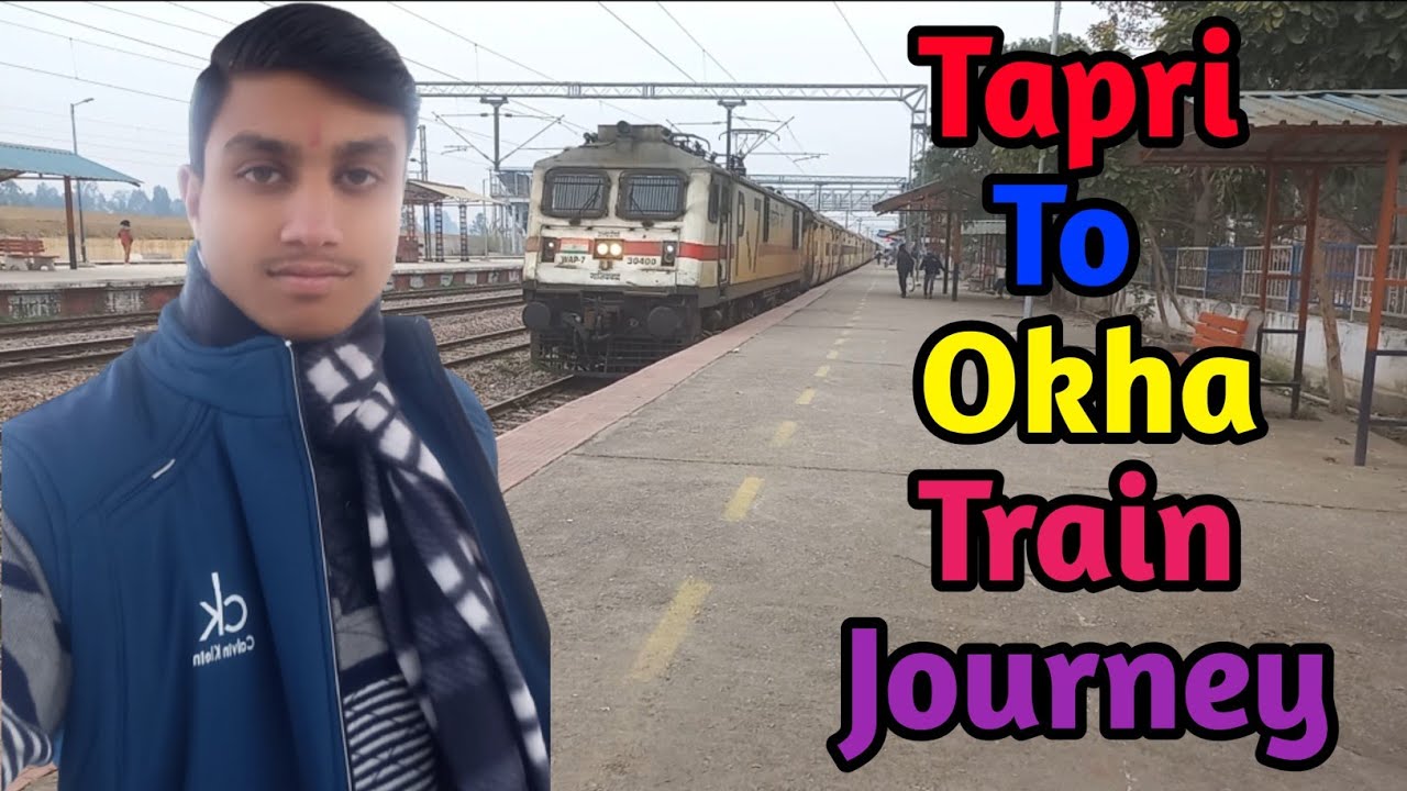 Tapri Junction To Okha (Shri Dwarikadhish Mandir) Uttaranchal Express Train Journey 🇮🇳