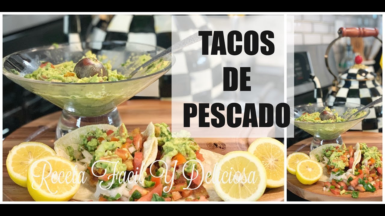 TACOS DE PESCADO DELICIOSOS Y FACILES DE HACER +GUACAMOLE FACIL DE HACER-Silviaentuvida