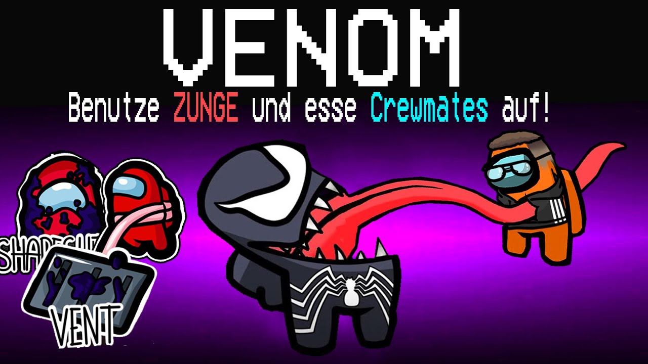 Neue VENOM ROLLE in Among Us!