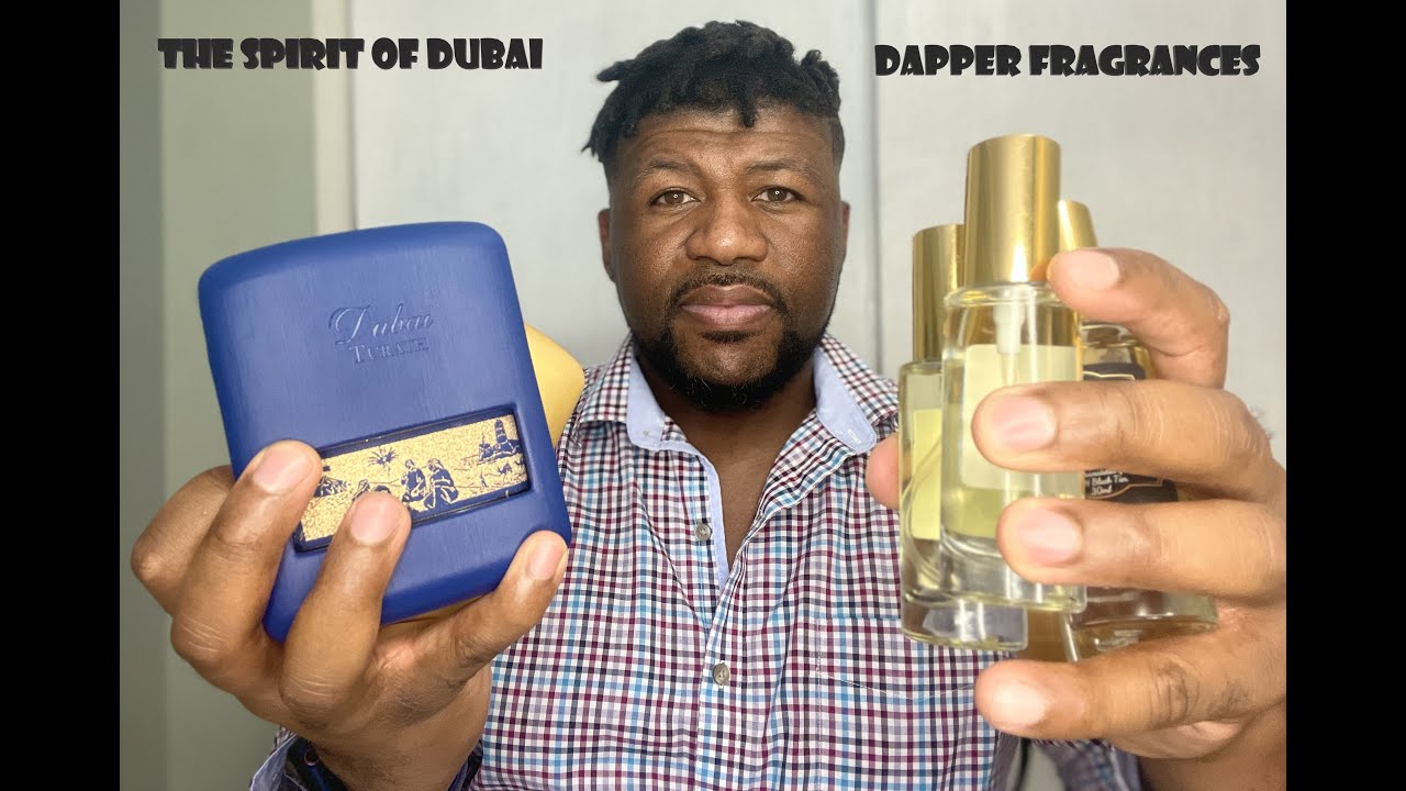 Dapper Fragrances and Spirit of Dubai Rimal and Turath