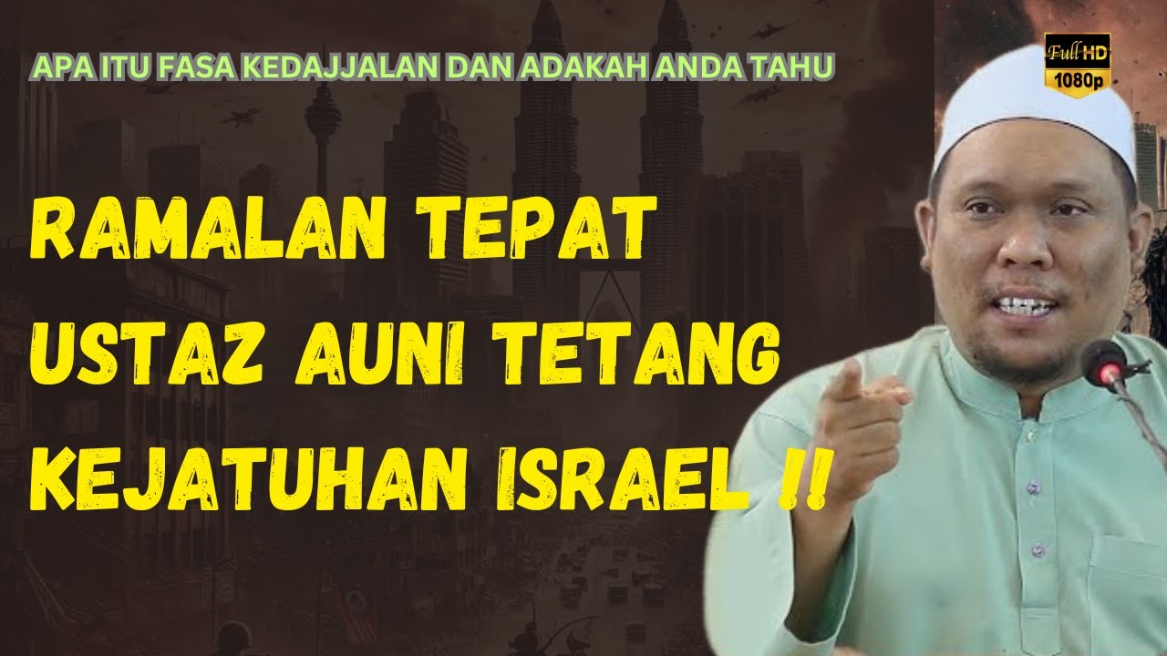 RAMALAN TEPAT USTAZ AUNI TENTANG KEJATUHAN ISRAEL‼️USTAZ AUNI