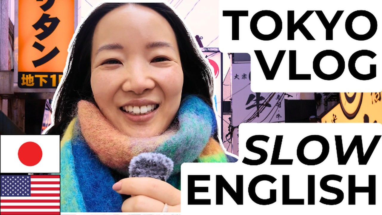 Learn English in Tokyo 🇯🇵 | Slow English Vlog for Understanding American English