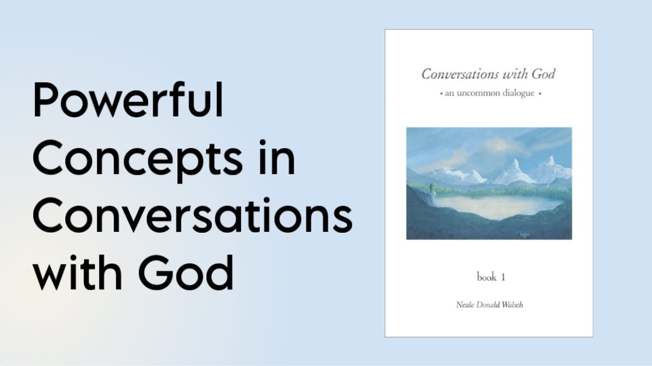 Powerful Concepts In Conversations with God