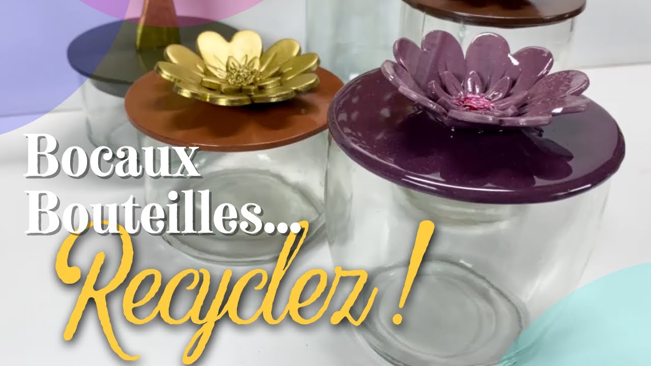 Fabriquer un pot ou une boite avec de la récup de bocaux.