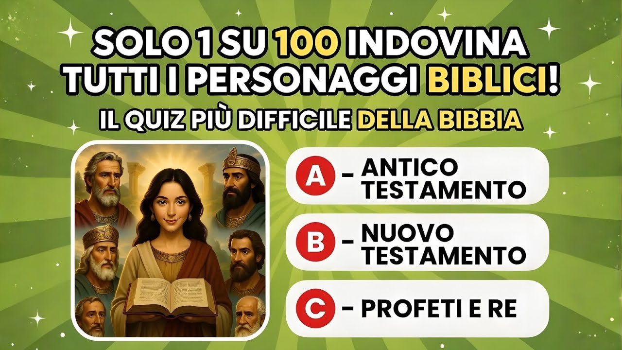 Solo 1 su 100 Indovina Tutti i Personaggi Biblici! 🔥 Il Quiz Più Difficile della Bibbia