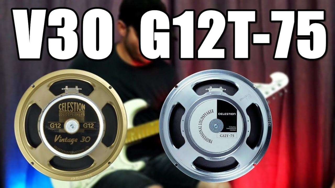 Celestion V30 e G12T 75 | Clean, Drive e Distortion.