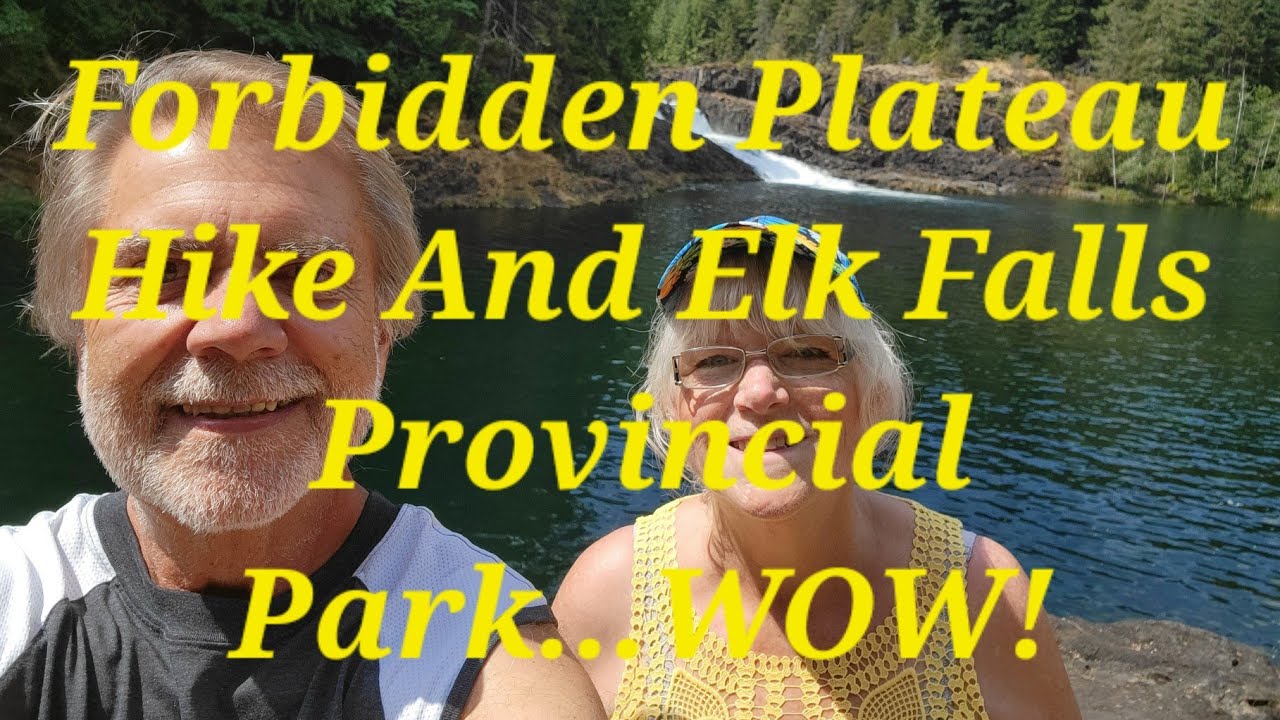 #47 FORBIDDEN PLATEAU HIKE & ELK FALLS PROVINCIAL PARK! #vancouverisland #forbiddenplateau #elkfalls