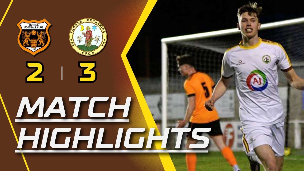 Rothes 2 - 3 Forres Mechanics FC 19/02/2025, Breedon Highland League